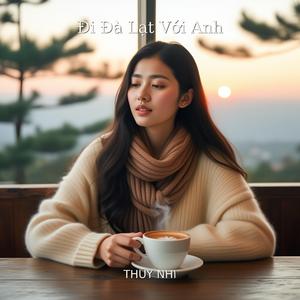 Đi Đà Lạt Với Anh (Acoustic Instrumental)