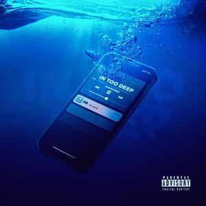 In Too Deep