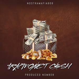 Trap Money C$sh