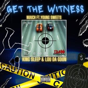 Get the Witness