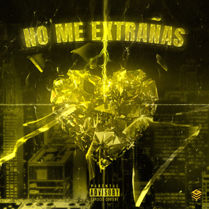 No Me Extrañas