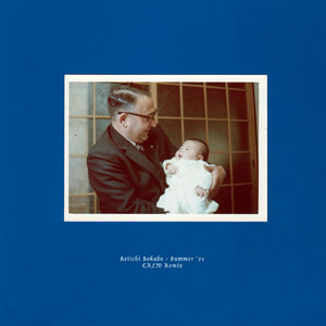 Summer '71 (Calm's Indian Summer Mix)