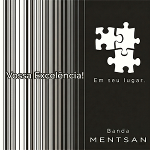 Vossa Excelência - Em seu lugar. (Radio Edit)
