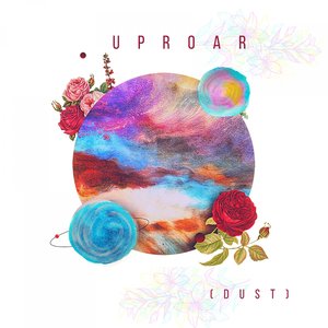 Uproar (Dust)