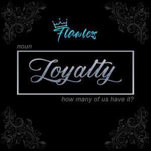 Loyalty (feat. Aylius)