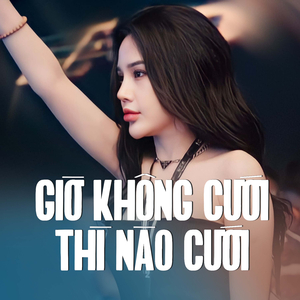 Giờ Không Cưới Thì Nào Cưới (Remix)