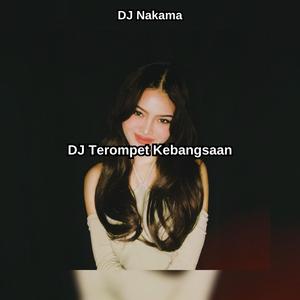 DJ Terompet Kebangsaan