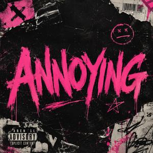 Annoying