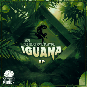 Iguana (Bios Destruction Remix)