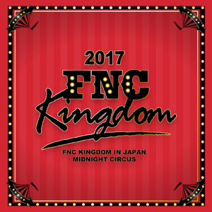 DRUM 4 (Live 2017 FNC KINGDOM -MIDNIGHT CIRCUS-@Makuhari International Exhibition Halls, Chiba)