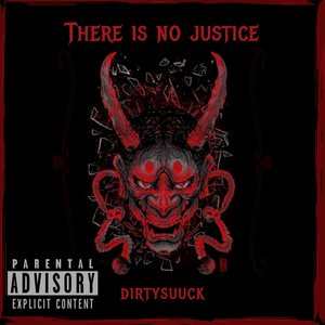 There Is No Justice