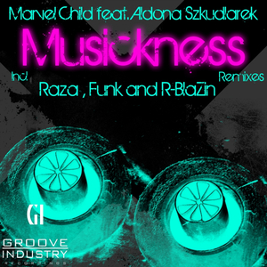 Musickness (R-BlaZin Melodic Remix)