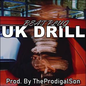The UK Drill Beat Plug (Trapstar Volume 1)
