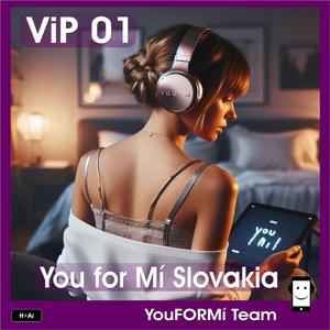 You for Mí Slovakia VIP 01