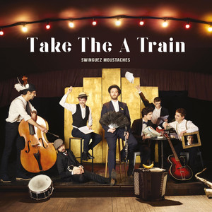 Take the A Train
