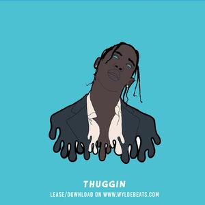 Thuggin