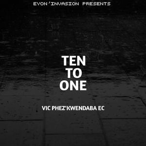 Ten To One