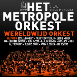 Wereldwijd Orkest (feat. Edsilia Rombley, Trijntje Oosterhuis, Leonie Meijer, 3JS, Jennifer Ewbank, Ruth Jacott, Paul de Munnik, Giovanca, LA The Voices, Hind, Glennis Grace, Karin Bloemen and Lee Towers)