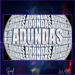 This is ADUNDAS (Adundas 2025)