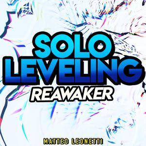 ReawakeR (Solo Leveling)
