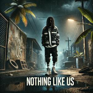 Nothing Like Us (feat. Jazra)