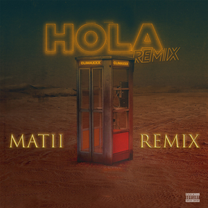 Hola (Remix)