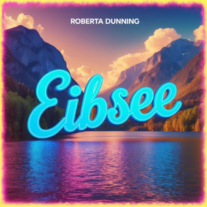 Eibsee (Original Mix)