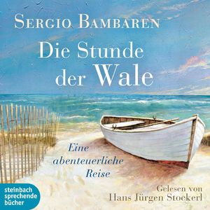 Die Stunde der Wale - Eine abenteuerliche Reise, Kapitel 7