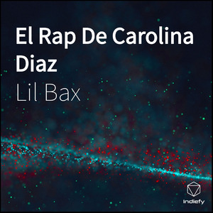 El Rap De Carolina Diaz