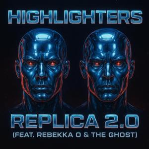 Replica 2.0 (feat. Rebekka O & The Ghost)