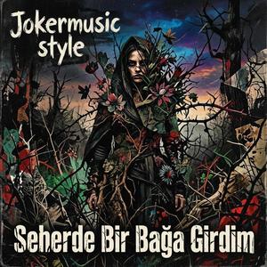 Seherde Bir Bağa Girdim (Rock Versiyon)
