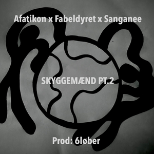 Skyggemænd Pt.2