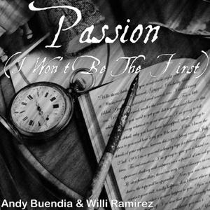 Passion (I Won't Be The First)