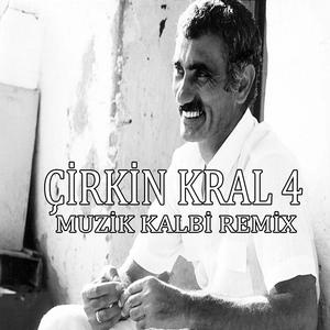 Çirkin Kral 4