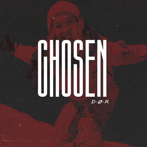 Chosen
