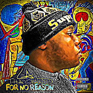 For No Reason [Prod. By Amber Fuller]