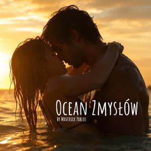 Ocean Zmysłów