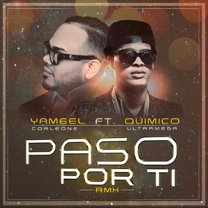 Paso por Ti (Remix) [feat. Quimico Ultramega]