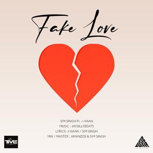 Fake Love (feat. J-Haan)