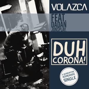 Duh Corona! (feat. Dadan Jonsplay)