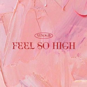 Feel So High（Proad by Scorpion)