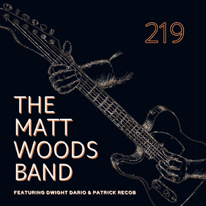 219 (feat. Dwight Dario & Patrick Recob)
