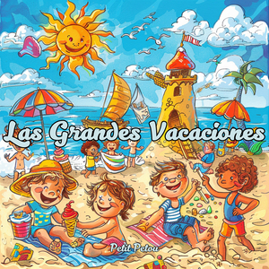 Las Grandes Vacaciones