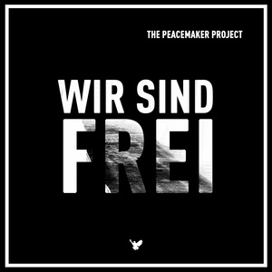 Wir sind frei (Original Edit)