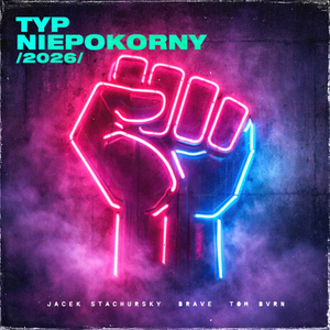 Typ Niepokorny 2026