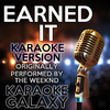 Karaoke Galaxy - Earned It (Karaoke Version)