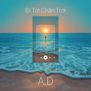 Đi Tới Chân Trời