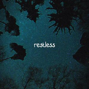 Restless