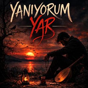 Yanıyorum Yar
