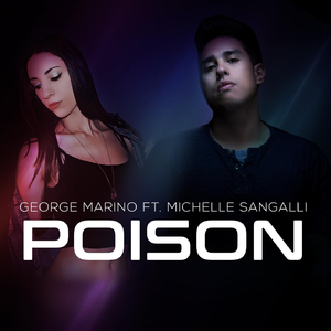 Poison (feat. Michelle Sangalli)